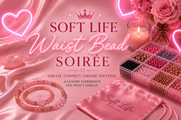 Soft Life Waistbead Soirée